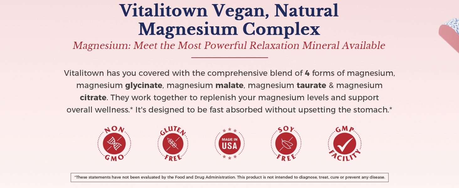 Vitalitown Magnesium Complex is formulated with 4 chelated forms of magnesium*