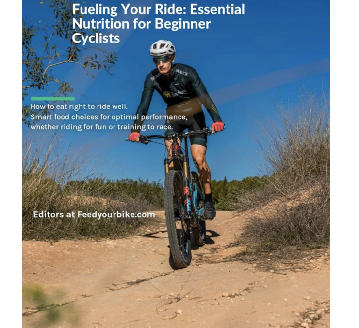 New guide helps beginner cyclists with nutrition basics 